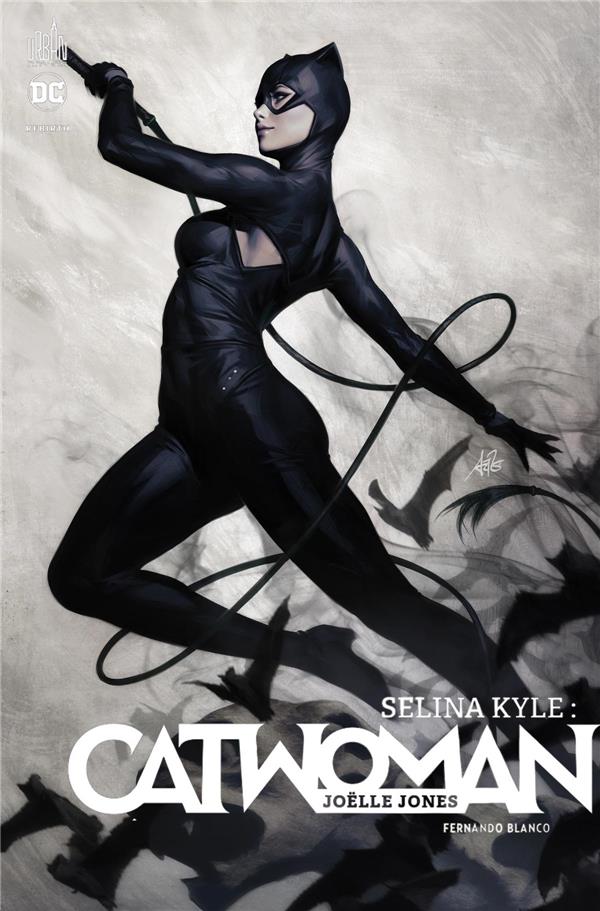 Selina Kyle ; Catwoman Tome 2 : Joëlle Jones