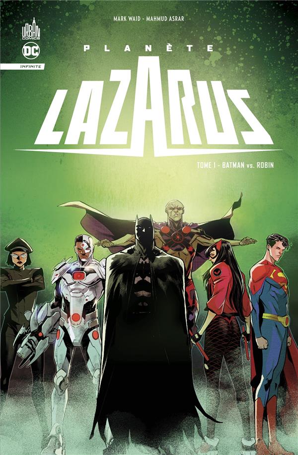 Planète Lazarus Tome 1 : Batman vs Robin