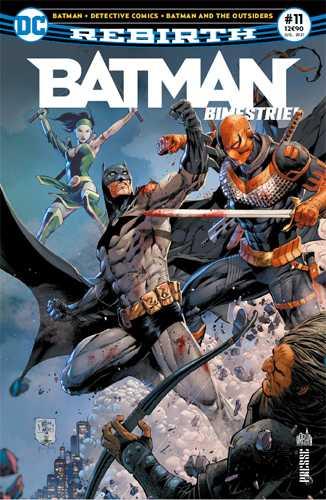 Batman rebirth bimestriel n.11