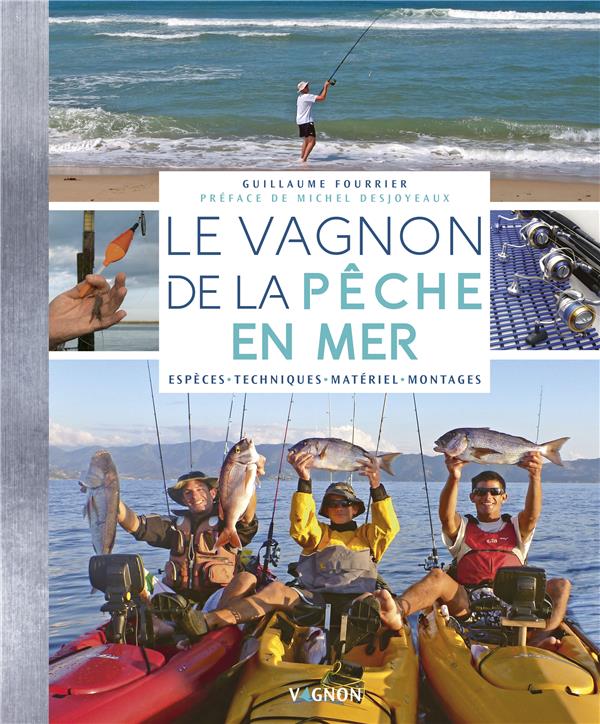 Le Vagnon de la pêche en mer ; espèces, techniques, matériel, montages - flash vidéo
