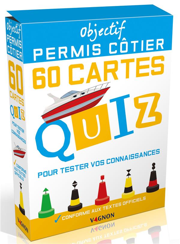 Objectif permis côtier : 60 cartes quiz pour tester vos connaissances - flash vidéo