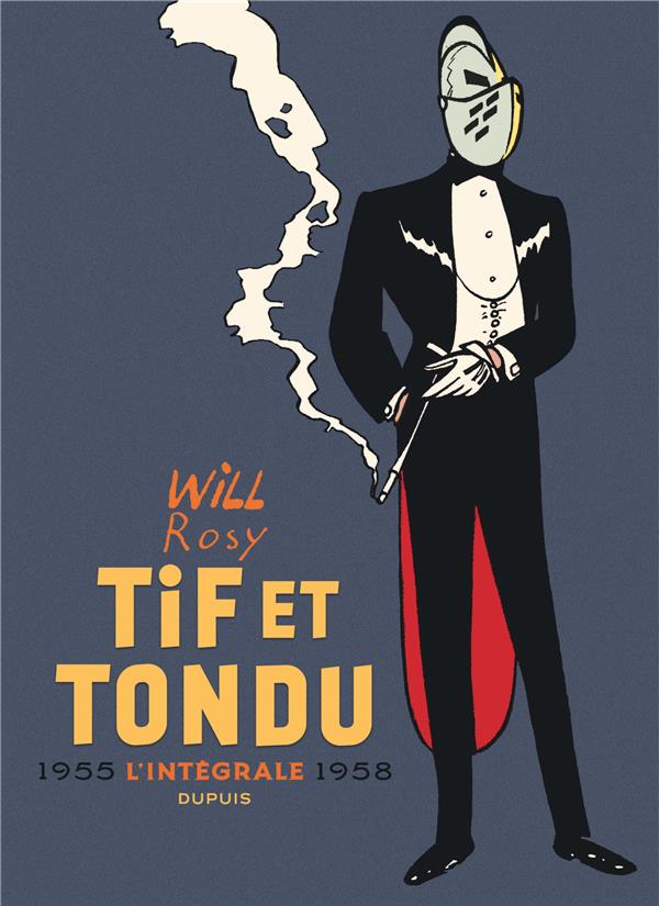 Tif et Tondu : Intégrale vol.2 : 1955-1958