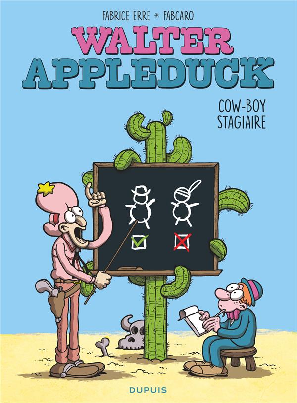 Walter Appleduck Tome 1 : stagiaire cow-boy - flash vidéo