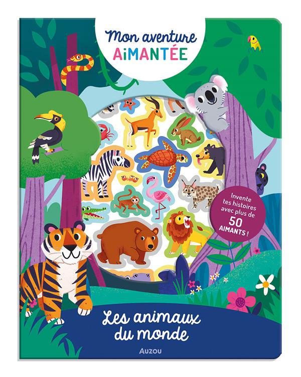 Mon aventure aimantée : les animaux du monde - flash vidéo