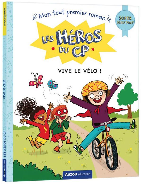 Les héros du CP ; super débutant - vive le vélo ! - flash vidéo