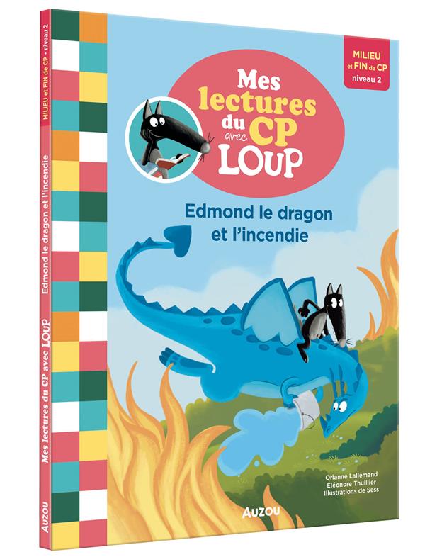 Mes lectures du CP avec Loup : Edmond le dragon et l'incendie - flash vidéo