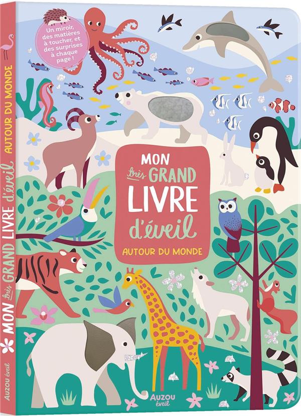 Mon très grand livre d'éveil : autour du monde - flash vidéo