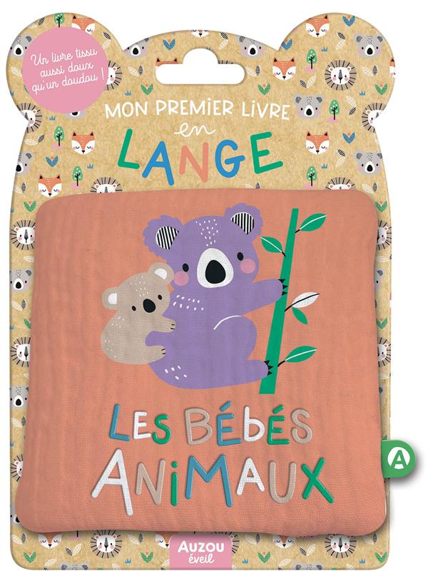Mon premier livre tissu en lange : les bébés animaux - flash vidéo