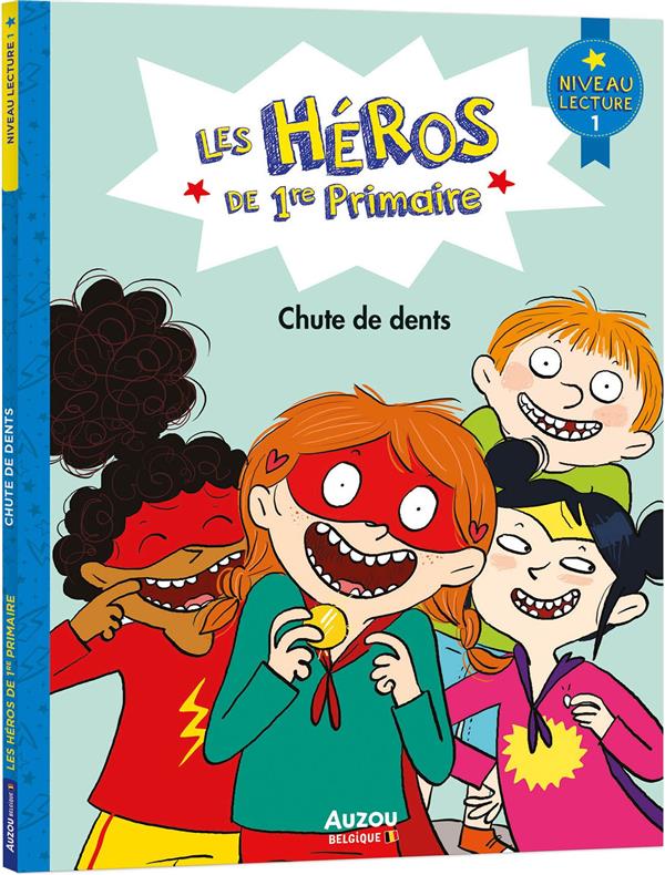 Les heros de 1ère primaire ; chute de dents - flash vidéo