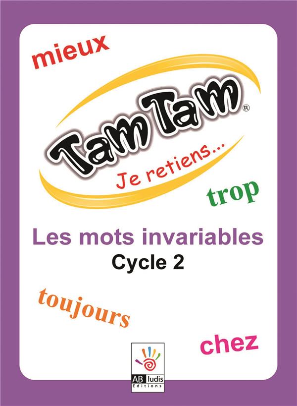 Tam tam je retiens... ; les mots invariables ; cycle 2 - flash vidéo