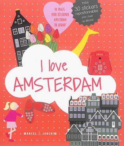 I love Amsterdam - flash vidéo