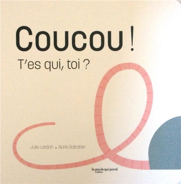 Coucou ! t'es qui toi ? - flash vidéo