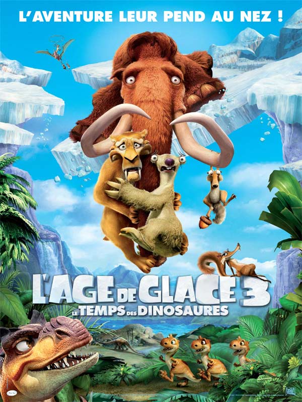 L'Age de Glace 3 : Le Temps des Dinosaures [DVD à la location]
