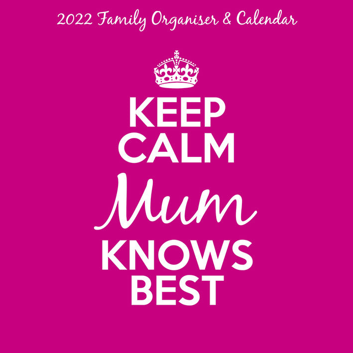 Keep Calm - "Mum Know Best" Calendrier 2022 - flash vidéo