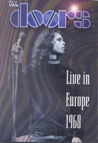 The Doors : Live In Europe 1968 [DVD]