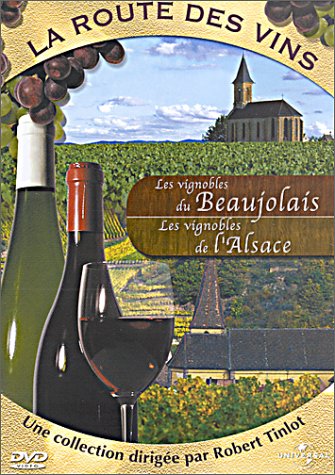 La Route Des Vins;Beajolais;Alsace [DVD]