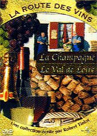 La Route Des Vins;Champagne;Val De Loire [DVD]