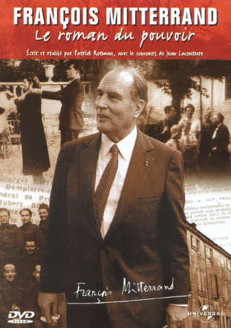 François Mitterrand - Le roman du pouvoir [DVD]