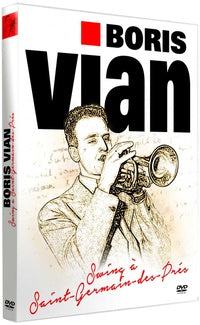 Boris Vian : Swing à Saint-Germain-des-prés [DVD]