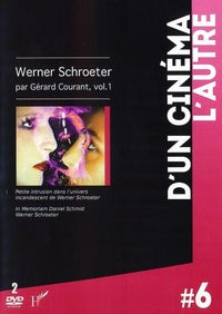 Werner Schroeter par Gérard Courant, Vol. 1 [DVD]