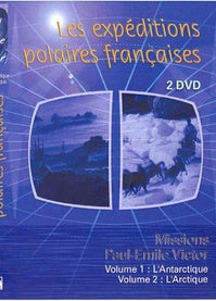 Les expéditions polaires francaises, missions Paul Emile Victor : vol. 1, l'antarctique ; vol. 2, l'arctique [DVD]