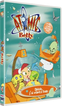 Atomic Betty - Chérie, j'ai rétréci Betty [DVD]