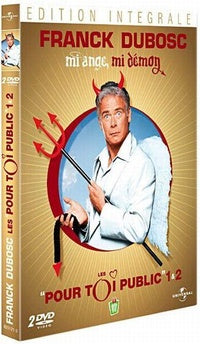 Franck Dubosc - Mi ange mi démon - Les "pour toi public" 1 & 2 [DVD]