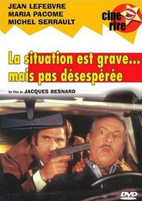La Situation est grave... mais pas désespérée [DVD]