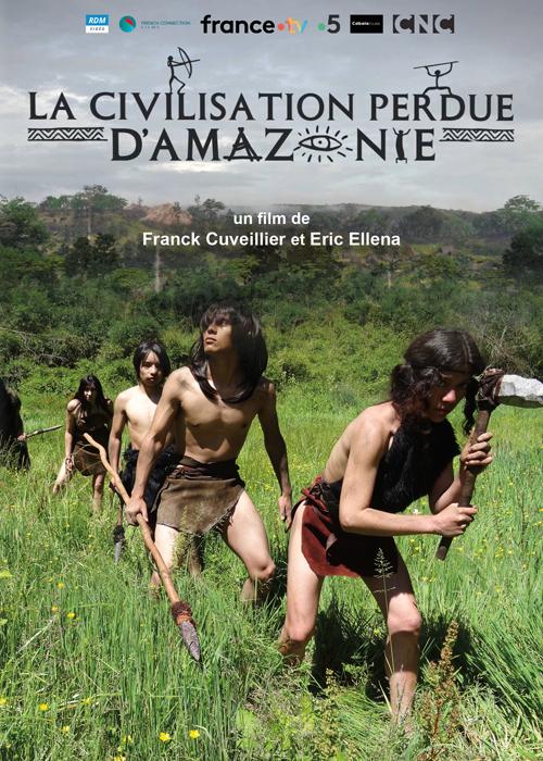La Civilisation perdue d'Amazonie [DVD]