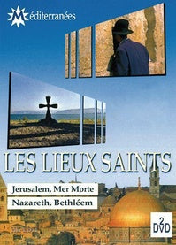 Les lieux saints : Jérusalem, mer morte et Nazareth, Bethléem [DVD]