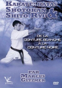 Karaté : Katas Shotokan & Shito Ryu [DVD]