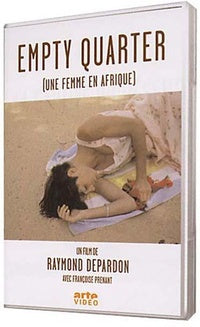 Empty Quarter (Une femme en Afrique) [DVD]