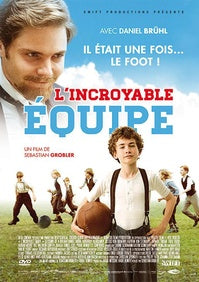 L'Incroyable équipe [DVD]