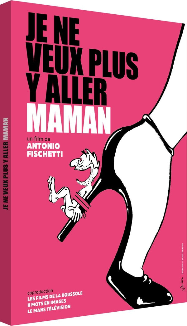 Je ne veux plus y aller maman [DVD]