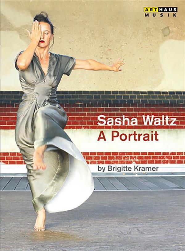 Sasha Waltz : a portrait [DVD]