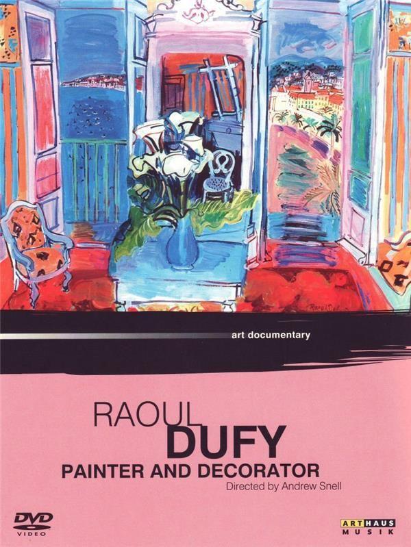 Raoul Dufy, painter and decorator [DVD]