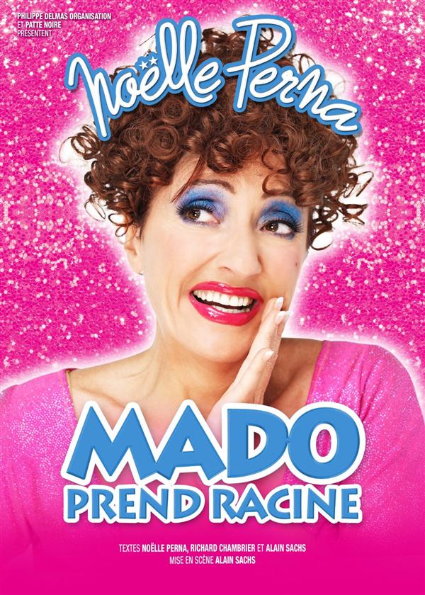 Noëlle Perna - Mado prend racine [DVD]