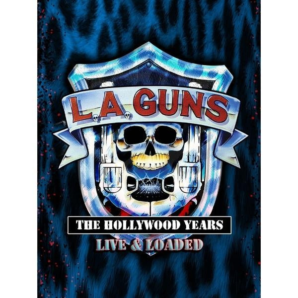 The Hollywood Years: Live & Loaded [Blu-ray]