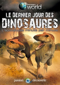 Discovery World - Le dernier jour des dinosaures [DVD]
