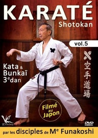 Karaté Shotokan - Vol. 5 : Kata & Bunkai 3e Dan [DVD]