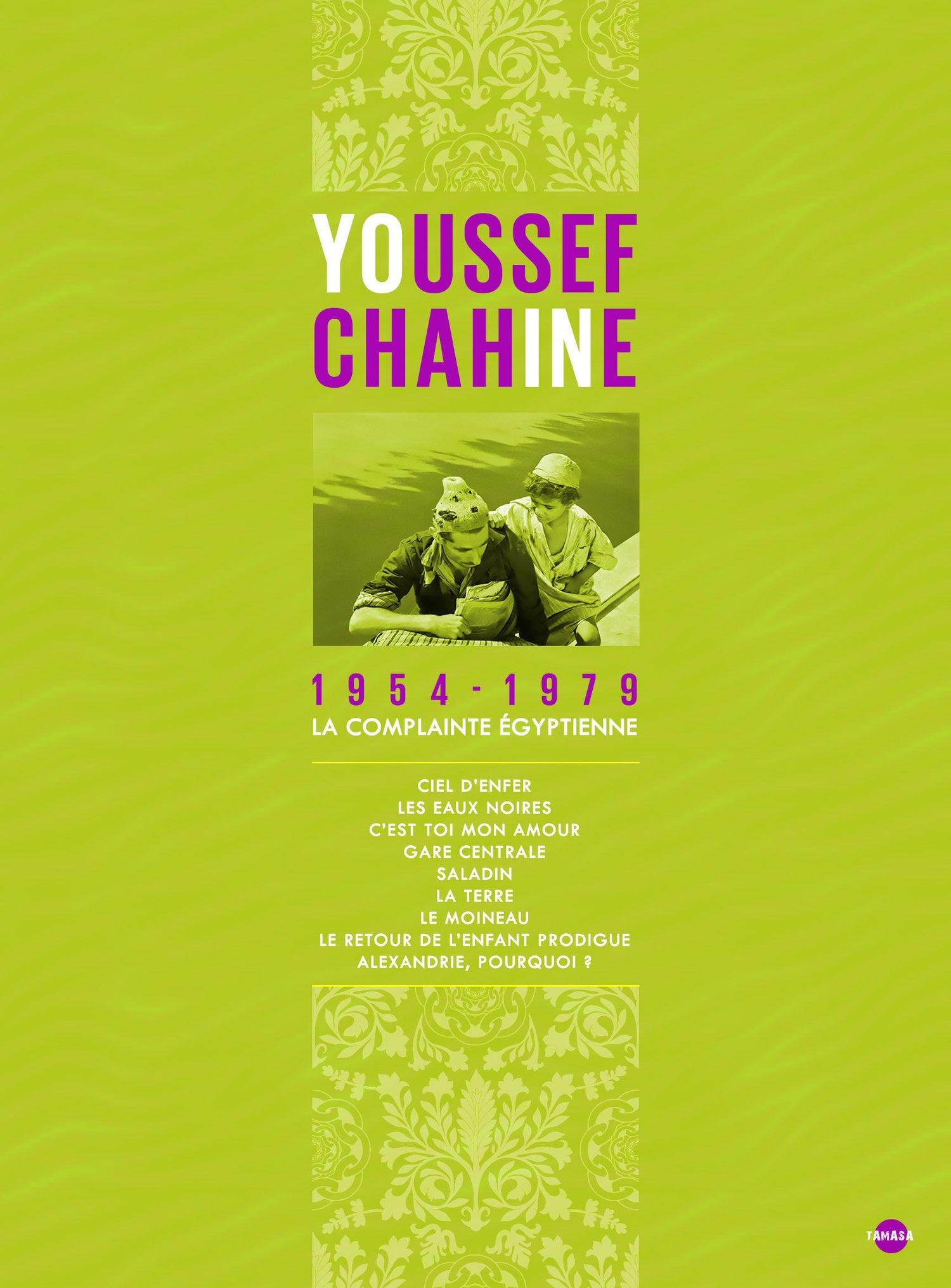 Youssef Chahine - 1954-1979 - La Complainte Égyptienne [DVD]