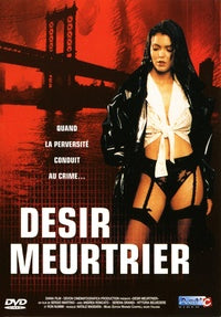 Désir meurtrier [DVD]