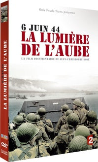 6 juin 44, La lumière de l'aube [DVD]