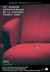 45ème semaine internationale de la critique, Cannes 2006 [DVD]