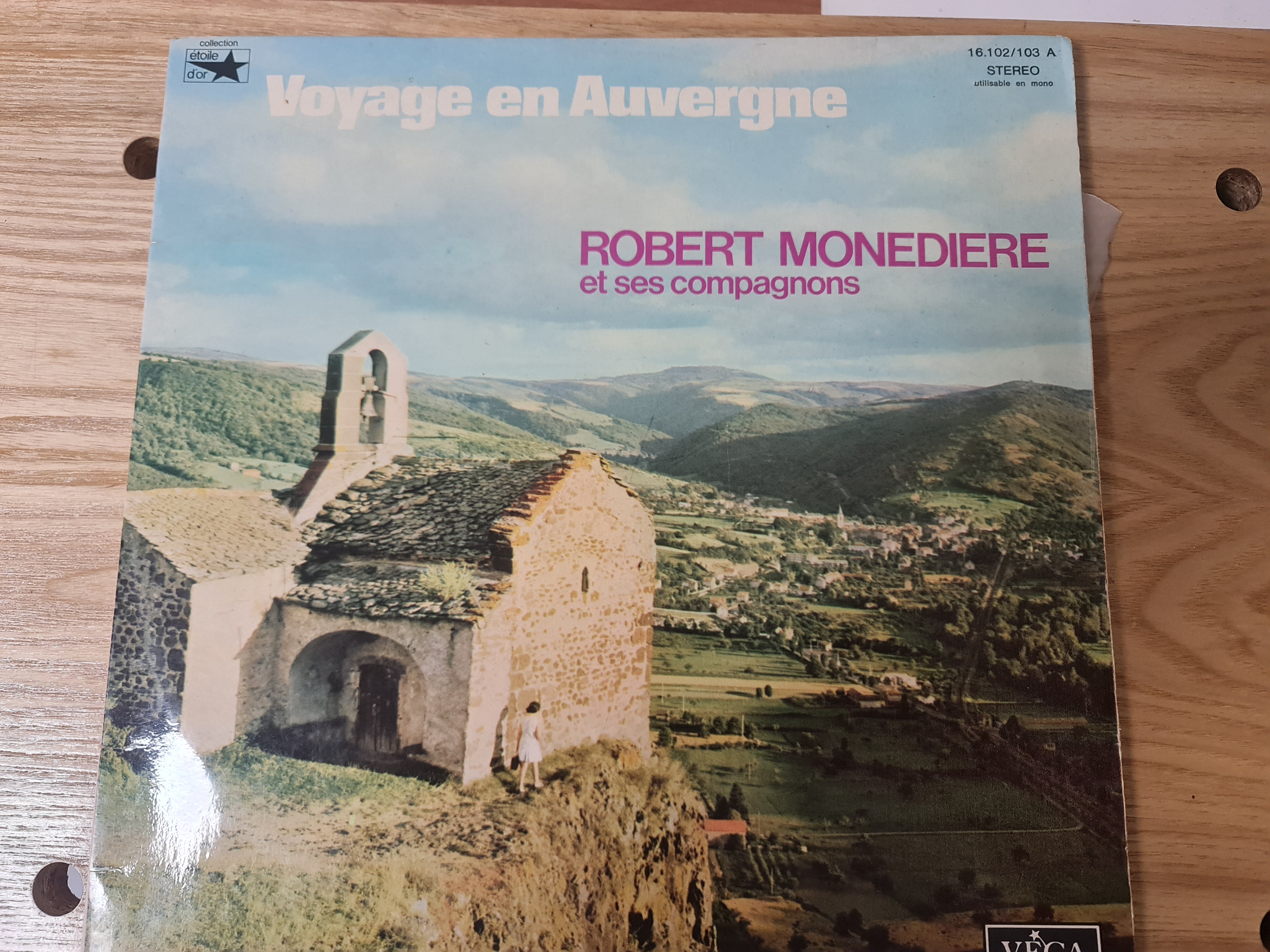 (occasion) Robert Monediere et ses compagnons, Voyage en Auvergne [Vinyle 33 Tours]