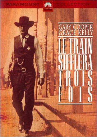 Le Train sifflera trois fois [DVD]