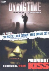Dying Time + Midnight Kiss [DVD]