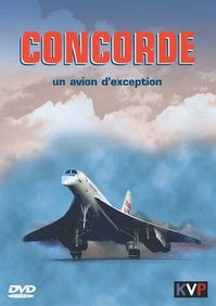 Concorde - Un avion d'exception [DVD]