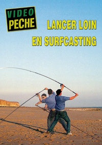Lancer loin en surfcasting avec Pascal Charoulet [DVD]