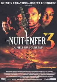 Une Nuit en enfer 3 [DVD]